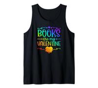 Los Libros Son mi San Valentín Bibliotecario romántico Camiseta sin Mangas