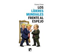 Los líderes mundiales frente al espejo: 13 relatos: 103 (Fuera de Colección)