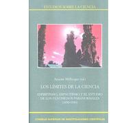 LOS LÍMITES DE LA CIENCIA: Espiritismo, hipnotismo y el estudio de los fenómenos paranormales (1850-1930): 67 (Estudios sobre la Ciencia)
