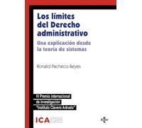 Los límites del Derecho administrativo: Una explicación desde la teoría de sistemas. IV Premio Internacional de Investigación Instituto Clavero Arévalo (Derecho - Estado y Sociedad)