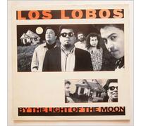 Los Lobos - by Light of The Moon (1987) [Import] [Vinilo]