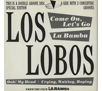 Los Lobos - Come On, Let's Go / La Bamba