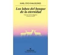 Los Lobos Del Bosque De La Eternidad (ebook)