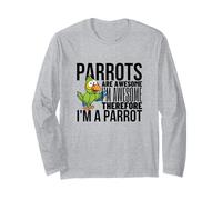 Los Loros Son increíbles, Soy Impresionante, Soy un Loro Divertido Manga Larga