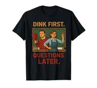 Los maestros de pickleball hacen las primeras preguntas más tarde Camiseta