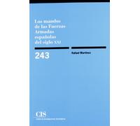 Los mandos de las fuerzas armadas españolas del siglo XXI: 243 (Monografías)