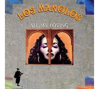 Los Manolos - All My Loving - Los Manolos 7" 45
