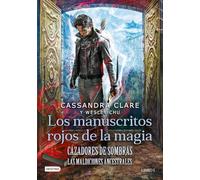 Los manuscritos rojos de la magia: Cazadores de sombras. Las Maldiciones Ancestrales 1 (La Isla del Tiempo Plus)