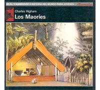Los maoríes: 31 (Historia del mundo para jóvenes)