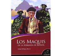 Los maquis en la Serranía de Ronda (Takurunna)