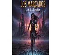 LOS MARCADOS