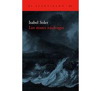 Los mares náufragos (El Acantilado)