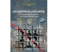 Los Margenes De La Esclavitud