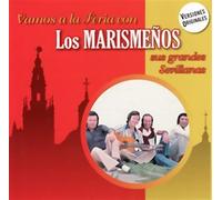 Los Marismeños - Vamos A La Feria Con Los Marismeños
