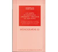 Los Martín de Fuentidueña, jardineros y arbolistas del Buen Retiro : el Tratado de agricultura de jardines y el Tratado de agricultura de hortaliza de Cosme Martín de Fuentidueña: El Tratado de agricultura de jardines y el Tratado de agricultura de hortaliza de Cosme Martín de Fuentidueña