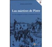 Los mártires de Pinto. La vida religiosa en Pinto a comienzos del s. xx (PENSAMIENTO)