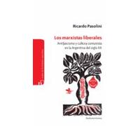 Los Marxistas Liberales (ebook)