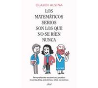 Los matemáticos serios son los que no se ríen nunca – Personalidades excéntricas – Ariel