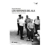 Los matones del Ala: 53 (al margen)