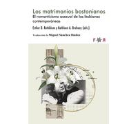 Los matrimonios bostonianos: El romanticismo asexual de las lesbianas contemporáneas | Kathleen A. Brehony, Esther D. Rothblum