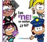 Los me’ se cuidan ¿y tú?: Cuidados: 2 (MeHumanity)
