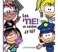 Los me’ se cuidan ¿y tú?: Cuidados: 2 (MeHumanity)