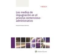 Los medios de impugnación en el proceso contencioso-administrativo