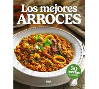 Los mejores arroces (Gastronomía y cocina)