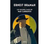 Los mejores casos de Max Carrados: 354 (Libros del Tiempo)