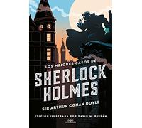 Los mejores casos de Sherlock Holmes (Colección Alfaguara Clásicos)