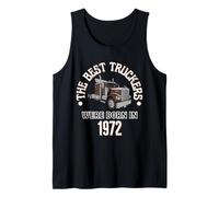Los Mejores Conductores de Camioneros Nacieron en 1972 Regalo de cumpleaños Camiseta sin Mangas