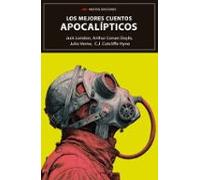 Los Mejores Cuentos Apocalípticos