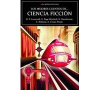Los Mejores Cuentos De Ciencia Ficcion