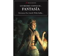 Los mejores cuentos de fantasía | Robert Louis Stevenson, Edgar Allan Poe