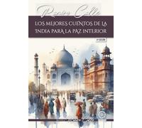 Los mejores cuentos de la India para la paz interior: 56 (Biblioteca Ramiro Calle)