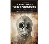 Los mejores cuentos de Terror Psicológico