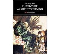 Los Mejores Cuentos de Washington Irving: 47