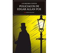 Los mejores cuentos policíacos de Edgar Allan Poe | Edgar Allan Poe