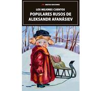 Los mejores cuentos Populares Rusos de Aleksandr Afanásiev