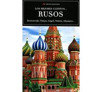Los mejores cuentos… Rusos: 3 (Los mejores cuentos de... volumen extra)