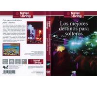 Los mejores destinos para solteros (DISCOVERY TRAVEL & LIVING)