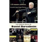 Los mejores discos de Daniel Barenboim: 1. El maestro sinfónico (Música)