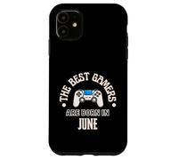 Los Mejores Jugadores Nacen en Junio Gamer Regalo de cumpleaños Gaming Carcasa para iPhone 11
