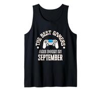 Los Mejores Jugadores Nacen en septiembre Gamer Regalo de cumpleaños Gaming Camiseta sin Mangas