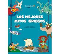 Los mejores mitos griegos: Descubre el maravilloso mundo de la mitología griega, en una colección de divertidos libros infantiles.: 10 (MITOLOGIA PARA NIÑOS)