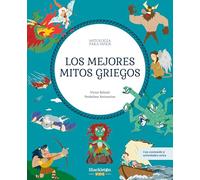 Los mejores mitos griegos: Libro infantil con juegos y actividades extra | Descubre el maravilloso mundo de la mitología griega, en una colección de ... libros infantiles.: 10 (Mitología para niños)