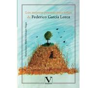Los mejores poemas para niños de Federico García Lorca (Infantil-Juvenil)