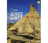 Los mejores recorridos en BTT: EUSKAL HERRIA: 43 (Euskal Herria liburuak)