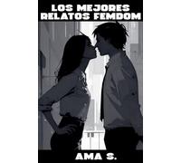 Los mejores relatos femdom
