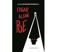 Los mejores Relatos policíacos de Edgar Allan Poe
